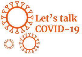 Let's talk COVID-19